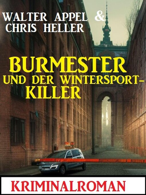 Title details for Burmester und der Wintersport-Killer by Walter Appel - Available